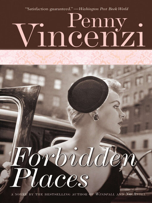 Title details for Forbidden Places by Penny Vincenzi - Available